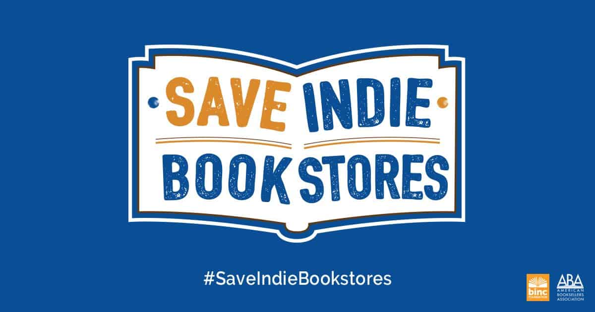 Save Independent Bookstores The COVID-19 public health crisis has put our nation’s independent bookstores in grave danger. Join the ABA and many others to #SaveIndieBookstores.